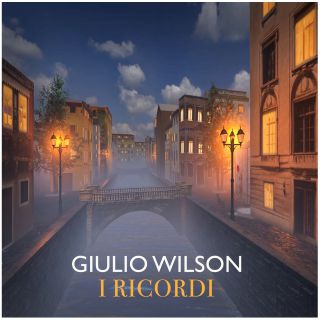 Giulio Wilson - I RICORDI (Radio Date: 09-04-2021)
