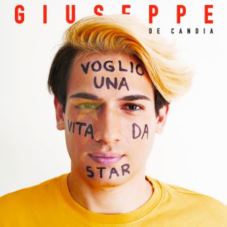 Giuseppe De Candia - Voglio Una Vita Da Star (Radio Date: 23-10-2020)