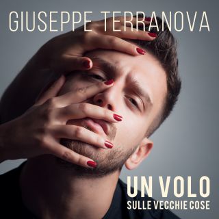 Giuseppe Terranova - Un Volo Sulle Vecchie Cose (Radio Date: 10-12-2019)