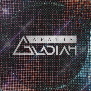 Gladiah - Apatia (Radio Date: 29-06-2021)