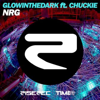Glowinthedark - NRG (feat. Chuckie) (Radio Date: 07-02-2014)