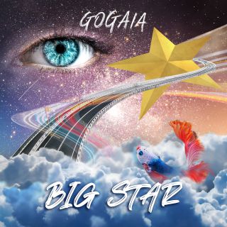 Gogaia - Big Star (Radio Date: 29-01-2021)