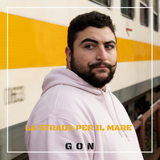 GON - La Strada Per Il Mare (Radio Date: 15-12-2023)