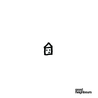 Good Neighbours - Home (Radio Date: 19-04-2024)