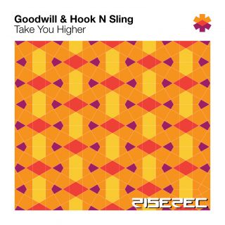 Goodwill & Hook N Sling - Take You Higher (Radio date: 30/09/2011)