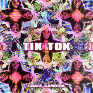 Grace Cambria - TIKTOK (Radio Date: 04-11-2022)