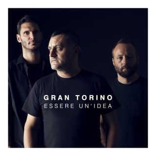 GRAN TORINO - Essere un'idea (Radio Date: 15-09-2023)