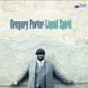 GREGORY PORTER - Liquid Spirit