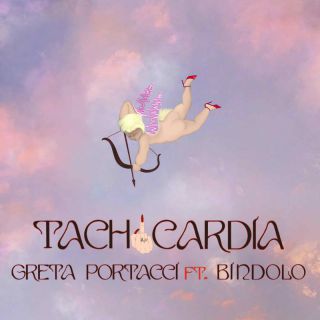 Greta Portacci - Tachicardia (feat. Bindolo) (Radio Date: 09-06-2023)