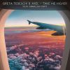 GRETA TEDESCHI & AXEL - Take Me Higher (feat. Annalisa Forti)