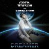 GRETA TEDESCHI - Dreamer (feat. Samuel Storm)