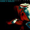 GREY DAZE - Soul Song