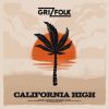 GRIZFOLK - California High