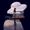 GROMEE - One Last Time (feat. Jesper Jenset)