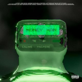 GSLIME - YNGPERE - Money Man (Radio Date: 20-01-2023)