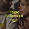 GYN & NASTI - Talking to The Moon (Remix)