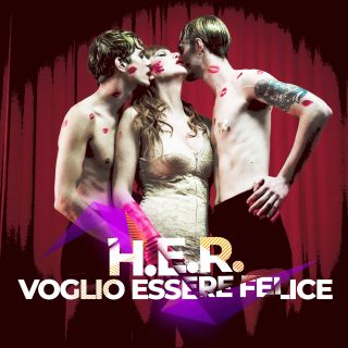H.E.R.  - Voglio Essere Felice (Radio Date: 17-05-2021)