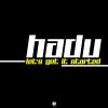 HADU - Let's Get It Started