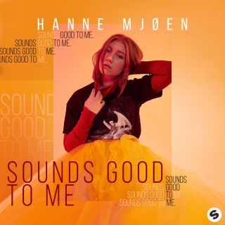 Hanne Mjøen - Sounds Good To Me