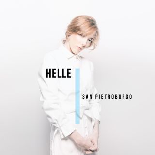 Helle - San Pietroburgo (Radio Date: 11-01-2019)