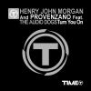 HENRY JOHN MORGAN & PROVENZANO - Turn You On (feat. The Audio Dogs)
