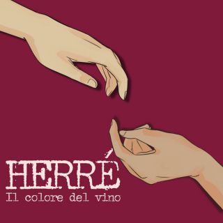Herré - Il Colore Del Vino (Radio Date: 18-02-2022)