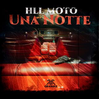 HLL MOTO - Una Notte (Radio Date: 17-03-2023)