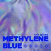 HOLY OYSTERS - Methylene Blue