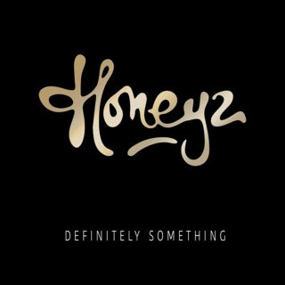 Honeyz - Definitely Something (Radio Date: 02-10-2015)
