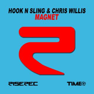Hook N Sling & Chris Willis - Magnet (Radio Date: 13-09-2013)