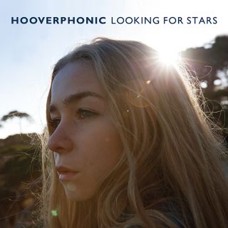 Hooverphonic - Looking For Stars (Radio Date: 12-04-2019)