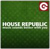 HOUSE REPUBLIC - Music Sounds Better With You