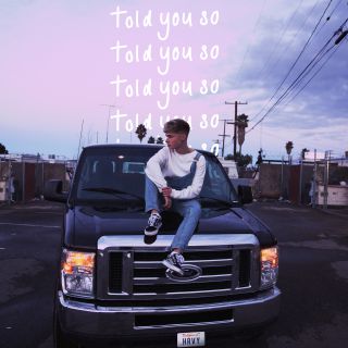 HRVY - Told You So (Radio Date: 05-04-2019)