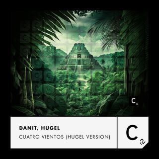 Hugel & Danit - Cuatro Vientos (Radio Date: 12-05-2023)