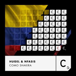 HUGEL & NFASIS - Como Shakira (Radio Date: 31-03-2023)