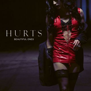 Hurts - Beautiful Ones (Radio Date: 28-04-2017)