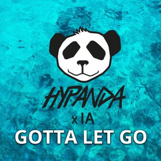 Hypanda, Ia - Gotta Let Go (Radio Date: 27-09-2019)