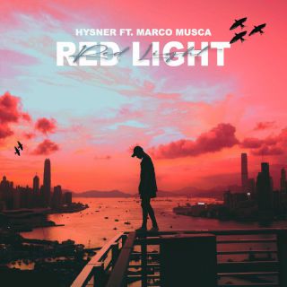 Hysner & Marco Musca - Red Light (Radio Date: 22-04-2022)