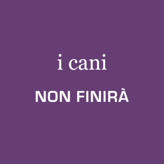 I Cani - Non finirà (Radio Date: 22-01-2016)