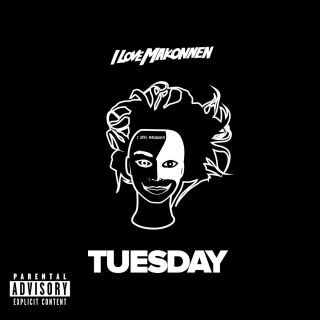 I Love Makonnen - Tuesday