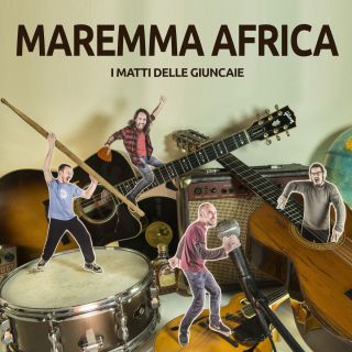 I Matti Delle Giuncaie - Maremma Africa (Radio Date: 18-03-2016)