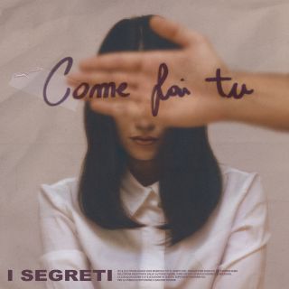 I Segreti - Come Fai Tu (Radio Date: 02-11-2020)
