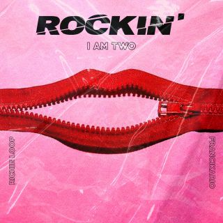 Iamtwo & Richie Loop - Rockin' (feat. Francikario) (Radio Date: 10-08-2018)