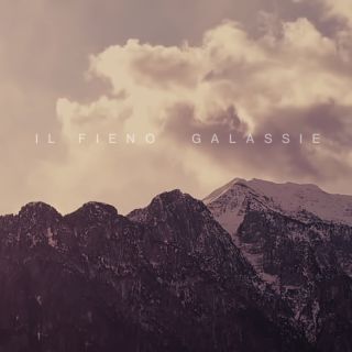 Il Fieno - Galassie (Radio Date: 18-04-2018)