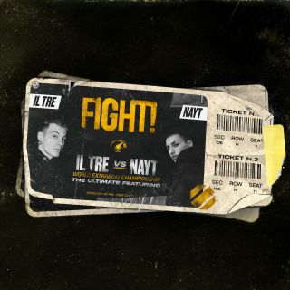 Il Tre - FIGHT! (feat. Nayt) (Radio Date: 28-02-2020)
