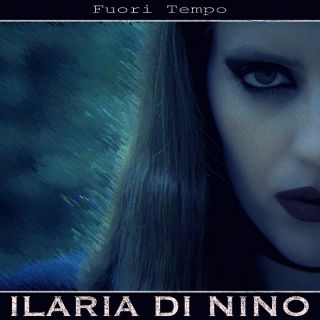 Ilaria Di Nino - Fuori Tempo (Radio Date: 05-11-2021)