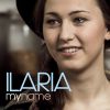 ILARIA - My Name