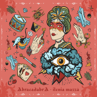Ilenia Mazzà - AbracadabrA (Radio Date: 01-12-2023)