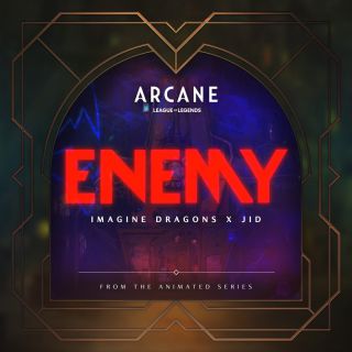 Imagine Dragons - Enemy (from the series Arcane League of Legends) (Radio Date: 10-12-2021)