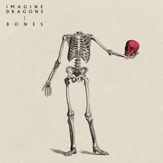 Imagine Dragons - Bones (Radio Date: 11-03-2022)